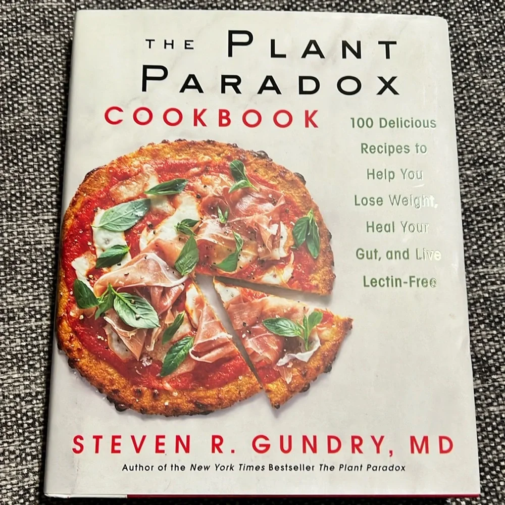 NWT The Plant Paradox Cookbook
